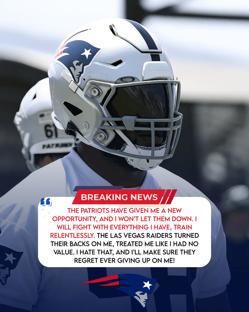 Patriots rookie vows to give his all in pursuit of a championship, while sending a bitter message to the Raiders